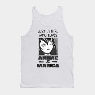 A Girl Who Loves Anime And Manga Tank Top